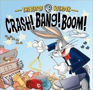 Crash!Bang!Boom!/Best Of Wb Sound Fx